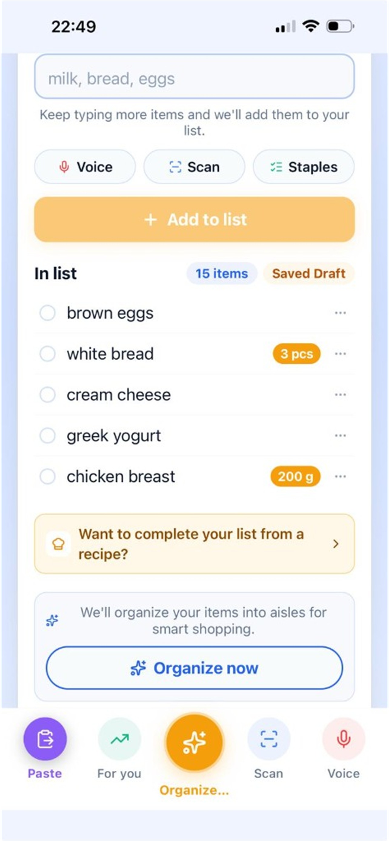 My list with items added and an Organize now button to sort them into store aisles for smart shopping.